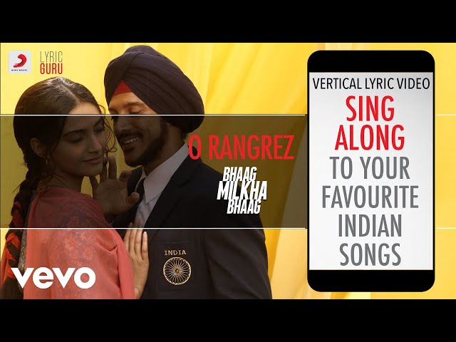 O Rangrez - Bhaag Milkha Bhaag|Official Bollywood Lyrics|Vajid Ali|Javed Bashir|Yusuf Mohd class=