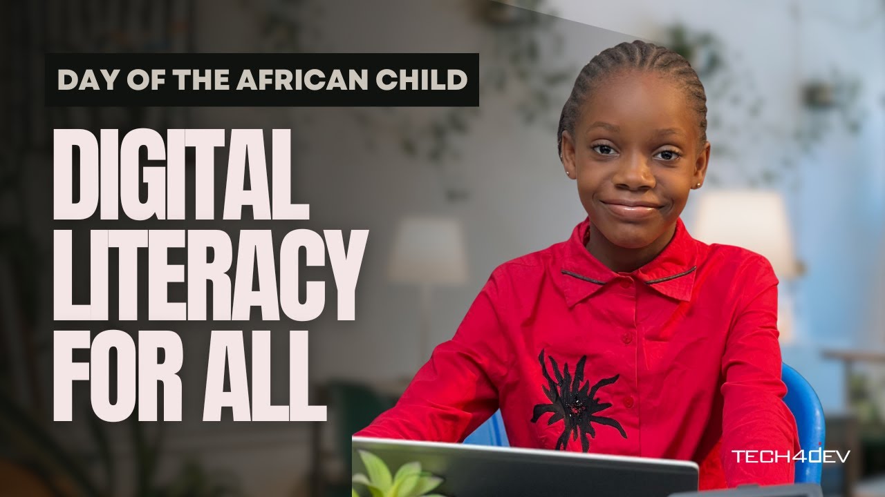 Digital Literacy for All | Day of the African Child 2025 | #DigitalLiteracyforAll
