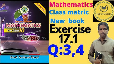 Exercise 17.1 Question  and 4 || Class X Mathematics /#Sindh Board | #karachi_board | sir faisal