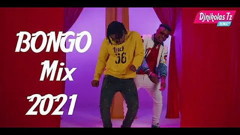 NEW BONGO VIDEO MIX | AFRO BONGO MIX | BONGO MIX 2021 FT ZUCHU | HARMONIZE | DIAMOND PLATINUMZ|