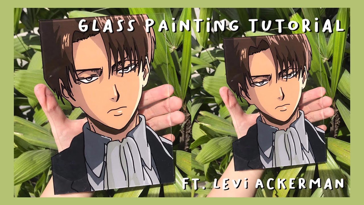 PAINT WITH ME!! | Anime Glass Paining Tutorial | ft. levi ackerman  (Philippines) - YouTube