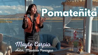 Video thumbnail of "Pomateñita - Mayte Carpio Cover"