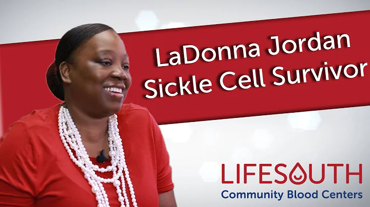 LaDonna Jordan: Sickle Cell Survivor
