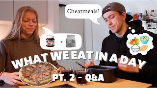 WHAT WE EAT IN A DAY // Q&A