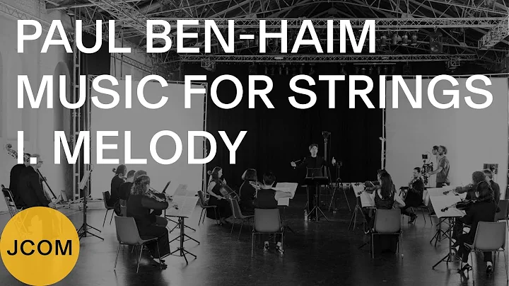 PAUL BEN-HAIM: Music for Strings  I. Melody (JEWIS...