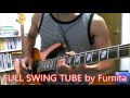 TUBE「FULL SWING」(フルスイング)ギター&歌  tube 春畑道哉