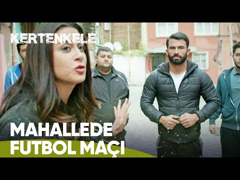 Mahallede Futbol Maçi  | Kertenkele 76. Bölüm