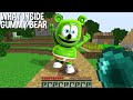 its IMPOSSIBLE but WHAT INSIDE GUMMY BEAR in Minecraft ??? BEAR GUMMY