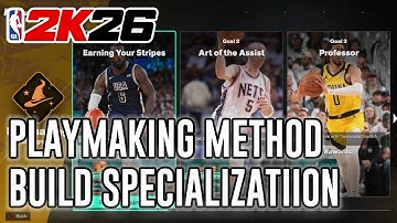 NBA 2K26 - FASTEST Playmaking BUILD Specialization Method