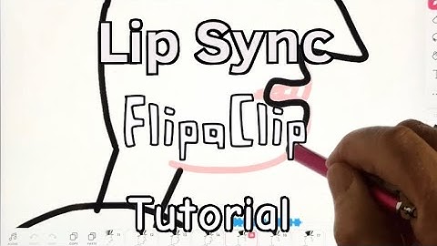 FlipaClip Lip Sync tutorial