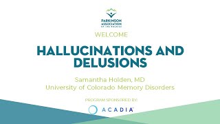 Hallucinations and Delusions in Parkinson's