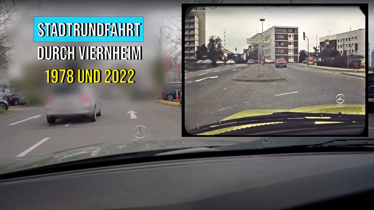 Stadtrundfahrt durch Viernheim - 1978 und 2022
