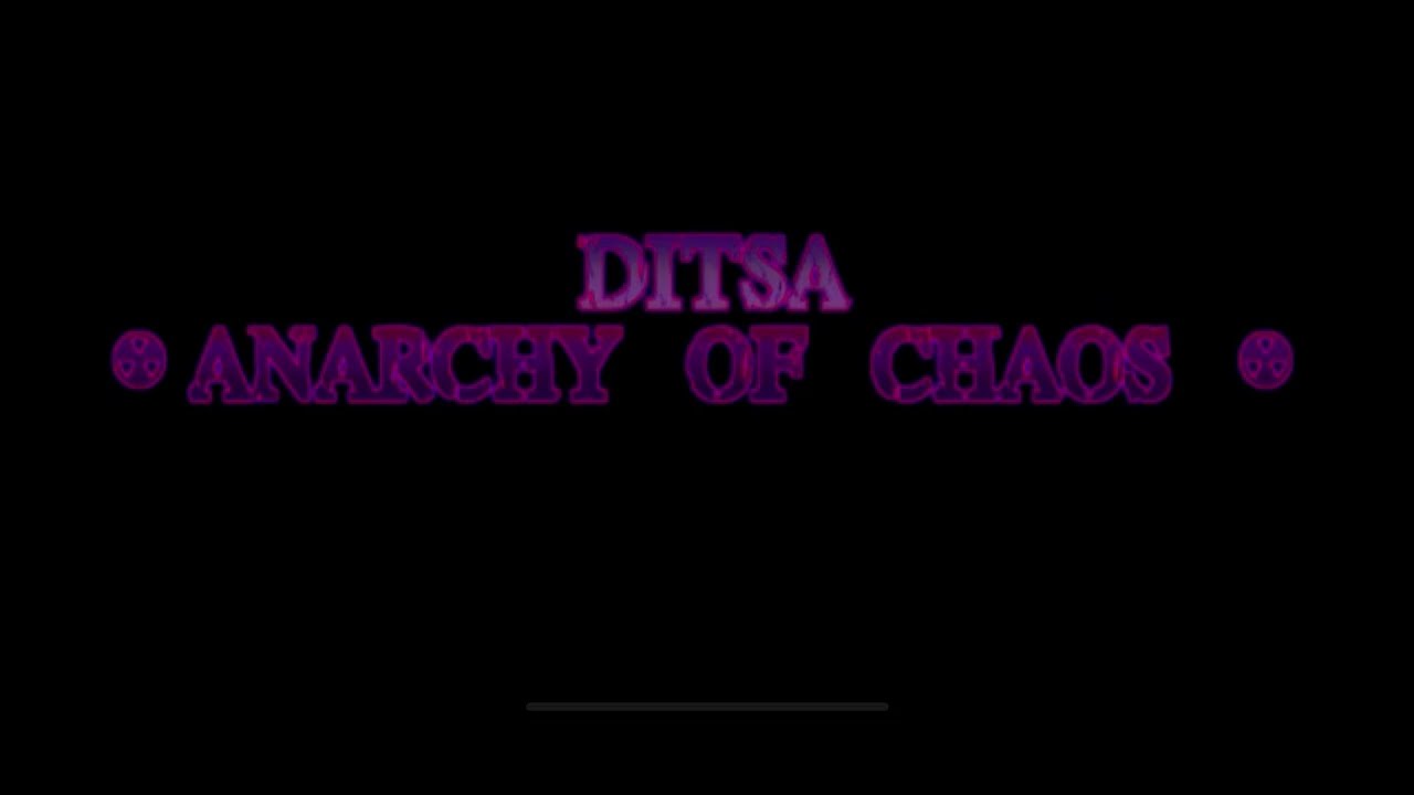 DITSA: Anarchy of Chaos | Chase Music: Linne 