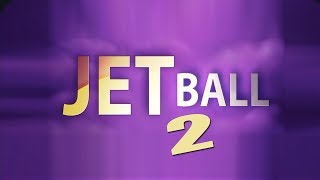 Jet Ball 2 [Android/iOS] Gameplay ᴴᴰ screenshot 4