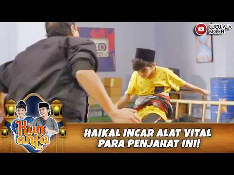 MANTAP BANGET! HAIKAL INCAR ALAT VITAL PARA PENJAHAT INI! | KUN ANTA MENDADAK SANTRI 72 PART 7