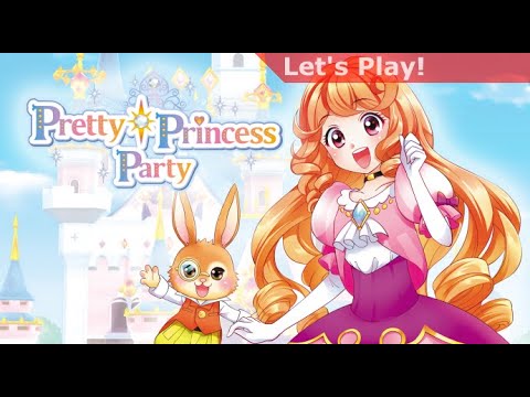 Letu0027s Play: Pretty Princess Party