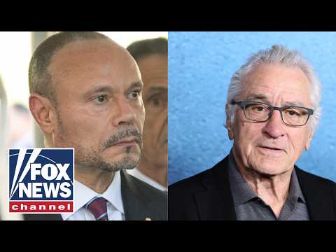 Dan Bongino: De Niro thinks he's a tough guy from his movies