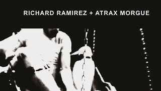 Out Soon! RICHARD RAMIREZ & ATRAX MORGUE - Your Eyes On My Hands LP