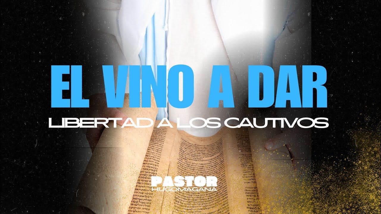 El Vino a Dar Libertad a los Cautivos Jueves Profético - YouTube