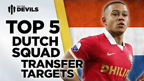 Top 5 Dutch Squad Transfer Targets | Manchester United  | World Cup - DayDayNews