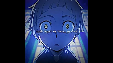 just trust me you'll be fine. #atsushi #atsushinakajima #bsd #anime #shortsvideo #edit #viral