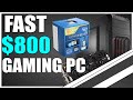 FAST $800 Gaming PC Build Runs All Games at 1080p!