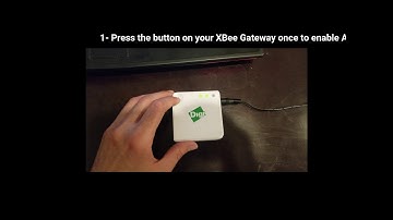 E1 | Connect XBee Gateway to Wifi network