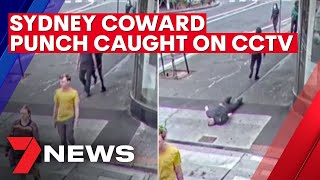 Manhunt underway after Sydney coward punch caught on CCTV | 7NEWS