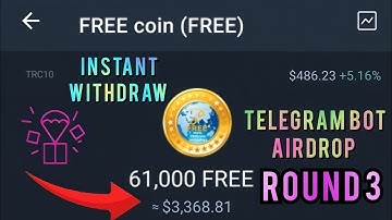 Free Coin round 3 telegram bot airdrop / instant receive / FREE airdrop + TrustWallet receive proof