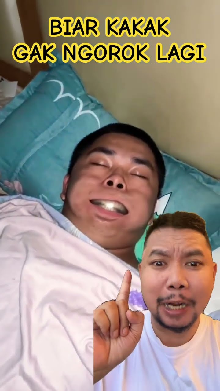 BIAR KAKAK GAK NGOROK LAGI!!!!? #lucu #funny #memeabsurd #coreindonesia #memes