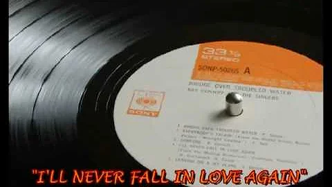 I'LL NEVER FALL IN LOVE AGAIN - Ray Conniff and The Singers