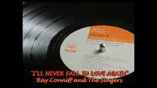 Watch Ray Conniff Ill Never Fall In Love Again video