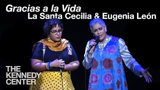 Eugenia León and La Santa Cecilia - "Gracias a la Vida"