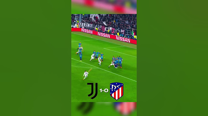 Juventus vs Atletico madrid 🔥