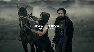 Boo Thang (slowed   reverb) - Varinder Brar