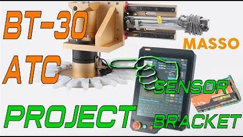 MASSO BT-30 ATC Sensor Bracket