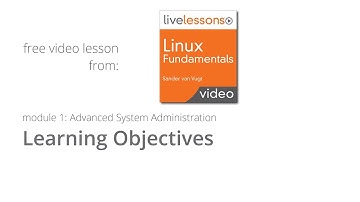 Advanced System Administration in Linux Fundamentals Video Course by Sander van Vugt