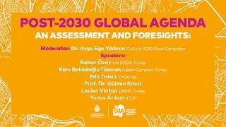 2030 Sonrası Küresel Gündem Değerlendirme Ve Öngörüler