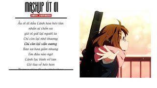 [1 Hour] Mashup Út Ơi (Lofi Ver) ~ Ầu Ơ Dí Dầu Cánh Hoa Héo Tàn | Nhạc Lofi Chill | Hot Trend TikTok