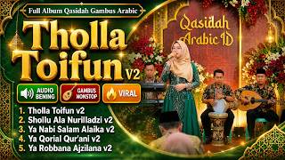 Tholla Toifun V2 QASIDAH GAMBUS ARABIC - Koleksi Album Tebaru 2026