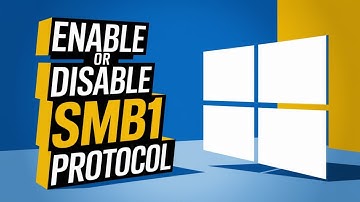 How To Enable or Disable SMB1 Protocol In Windows 11 [GUIDE]