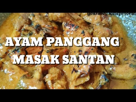 Resep Ayam Bakar Santan