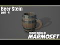 Baking textures - Stylized Beer Stein Part - 4