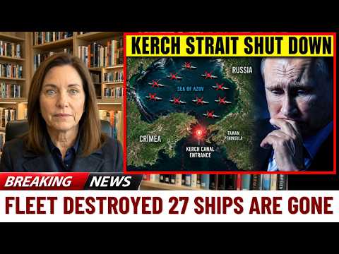 Ukraine Just Sank Russia's Fleet in the Sea of Azov... 27 Ships Gone