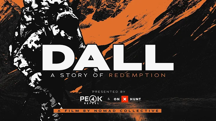 DALL: A Story of Redemption | Presented by OnX Hun...