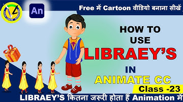 Library Adobe Animate CC | Adobe animate CC mein LIBRARY ka use कैसे करें