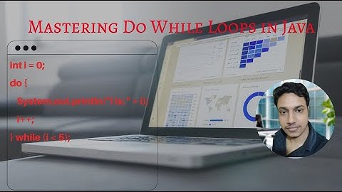 Control Flow Statements - Mastering Do While Loops in Java