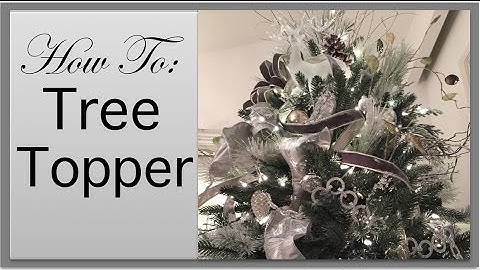 Christmas Decorations | Christmas Tree Topper DIY