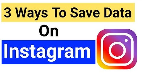Instagram data kaise bachaye 2021 | Instagram par data save kaise kare | Instagram Tips & Tricks