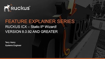 Ruckus ICX -  Static IP Wizard -8.0.92